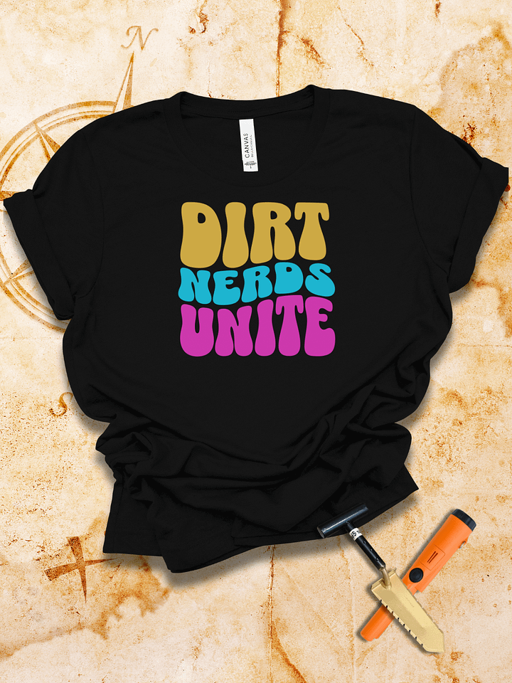 Dirt Nerds Unite! Playful T-Shirt product image (1)