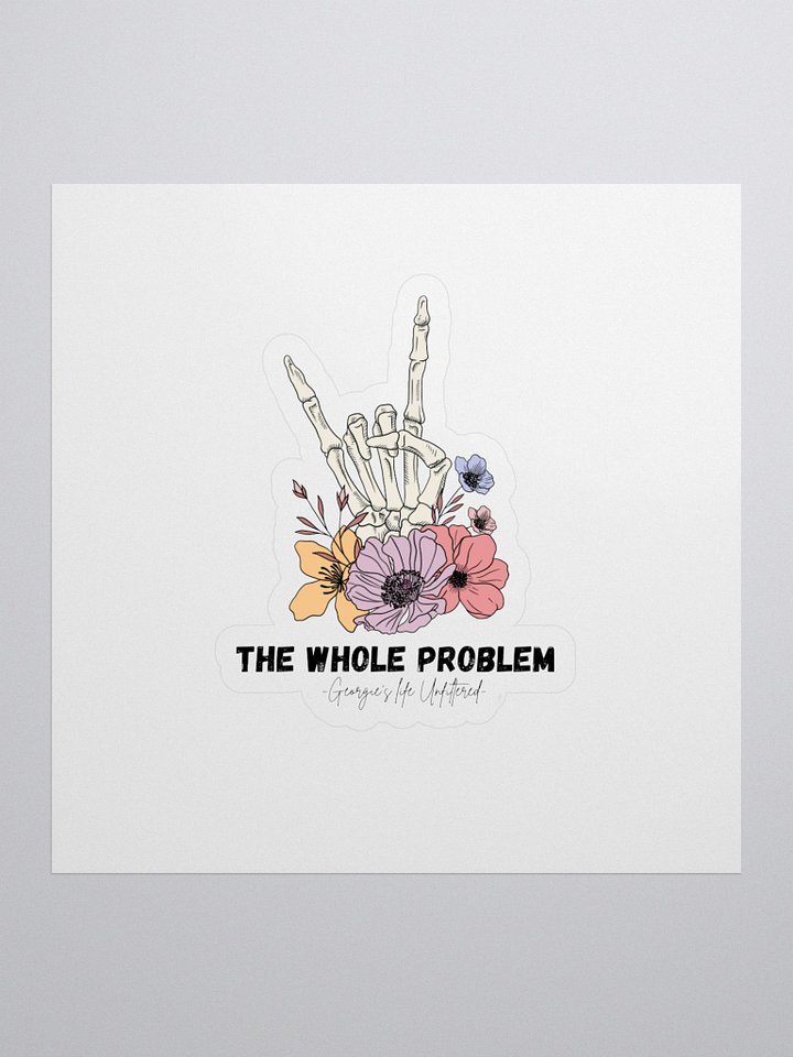 The whole Problem Stickers product image (1)