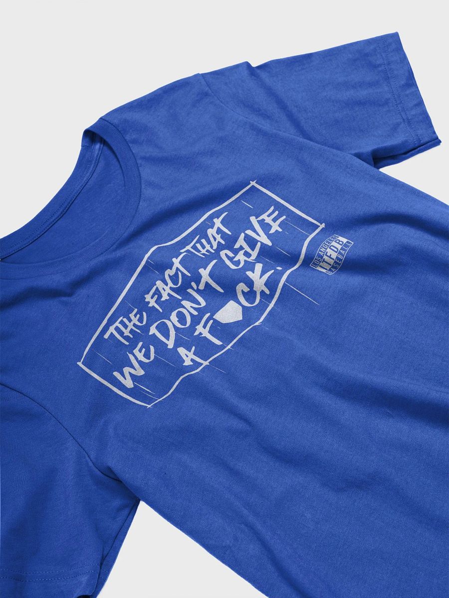We Don’t Give A Fuck Shirt product image (8)