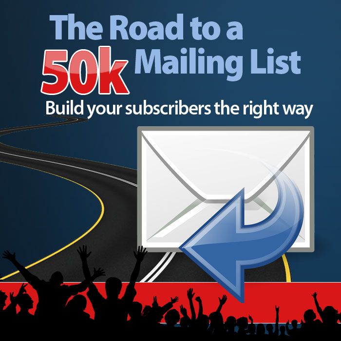 The Road to a 50K Mailing List product image (2)