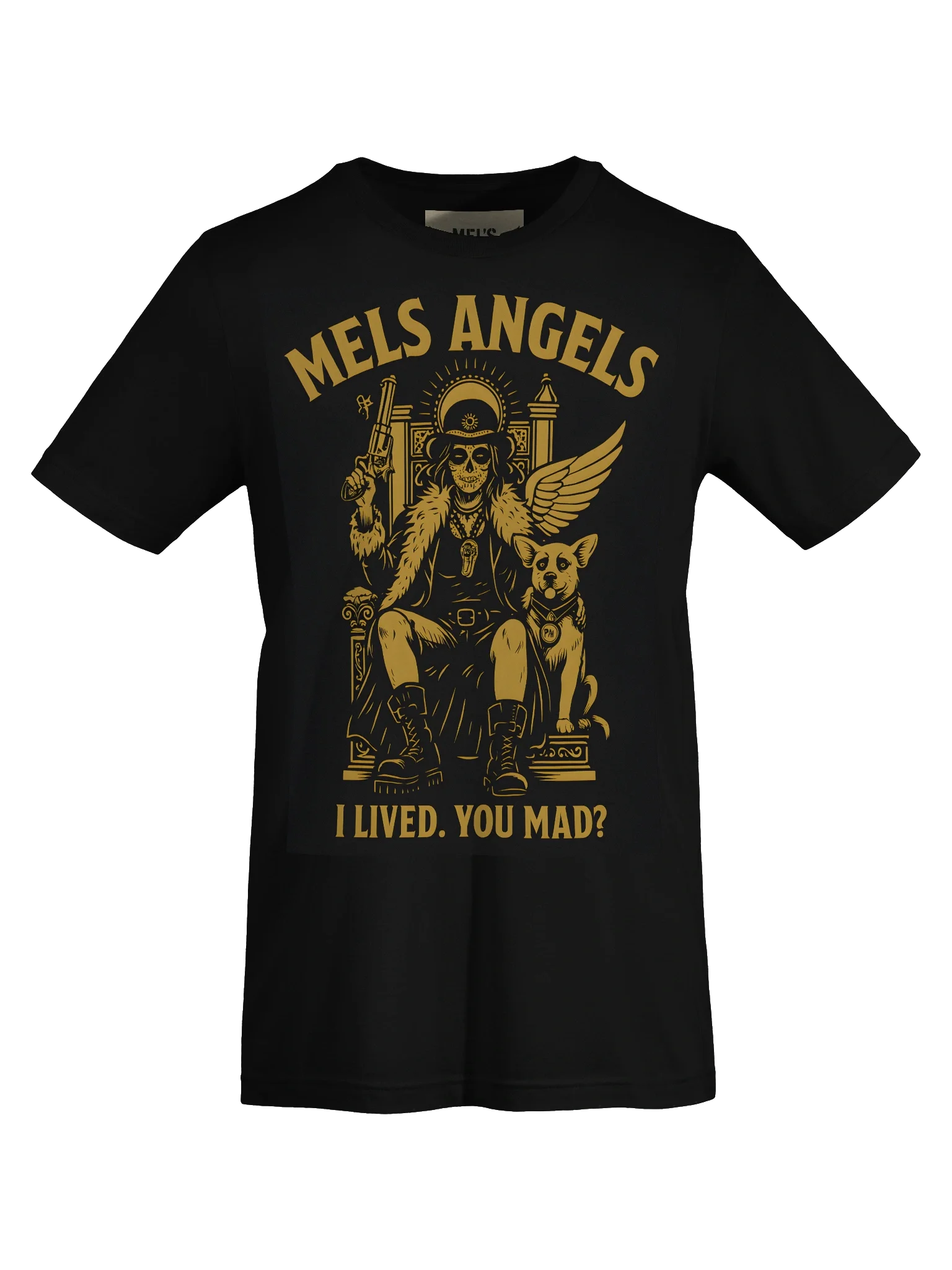 Mel’s Angels “I Lived. You Mad?” Gold T-Shirt – Bella+Canvas Unisex Graphic Tee, Rebel Dog Lover Apparel product image (6)