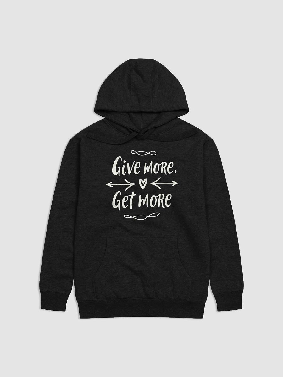 Unlock the Power of Giving: Jennifer Lopez -Give More Get More- Hoodie-Transform Your Life, Inspired by J.Lo’s Unstoppable Spirit! product image (1)