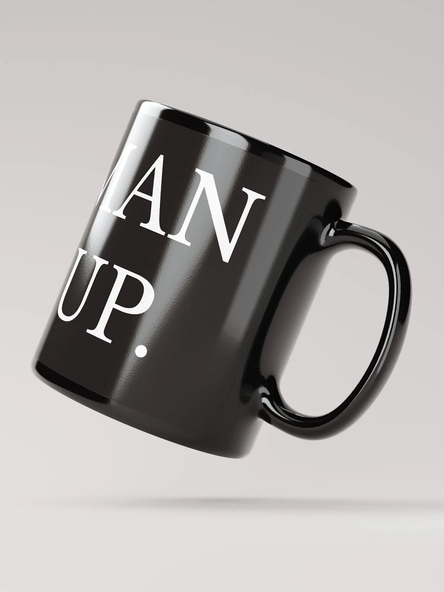 MAN UP Mug product image (2)
