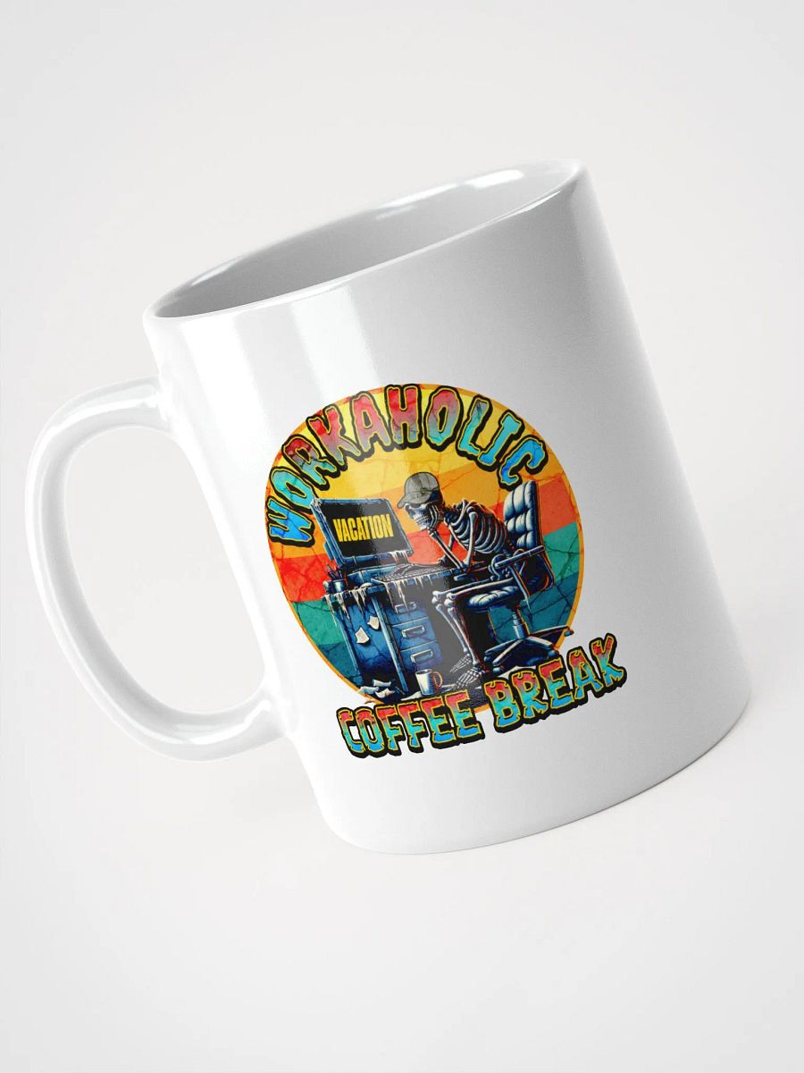 Workaholic Coffee Break Vacation Mug product image (2)