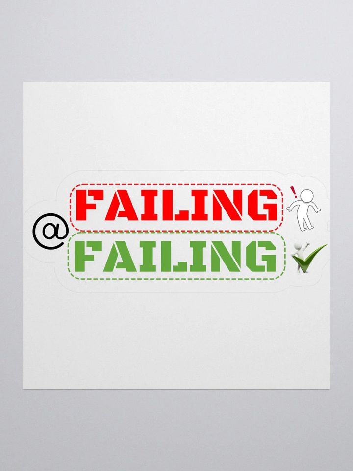 Failing at Failing Kiss-Cut Sticker product image (3)
