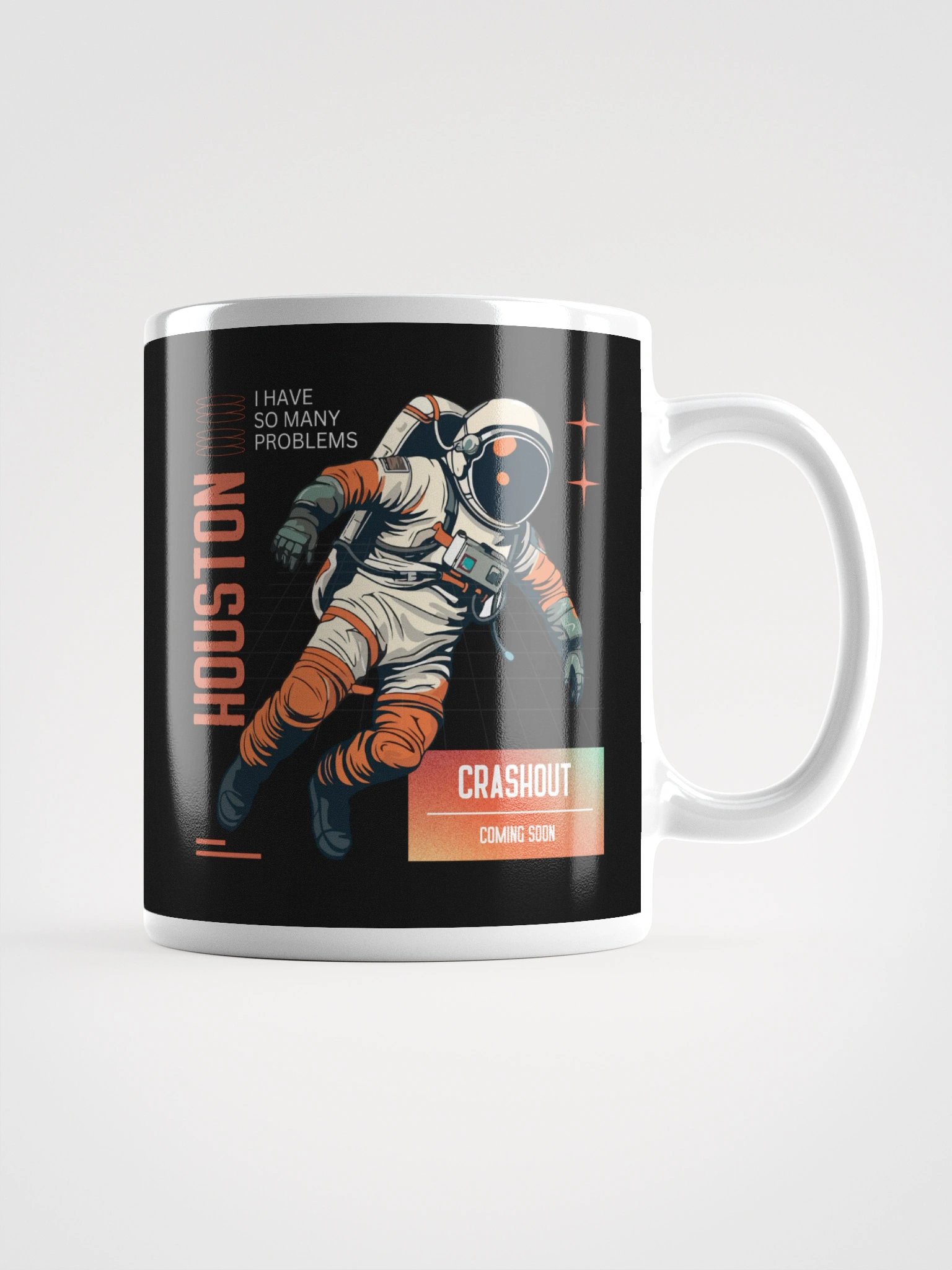 Houston, I Have So Many Problems product image (1)