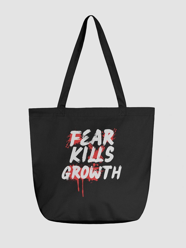 Fear Kills Growth Tote Bag - Econscious product image (2)