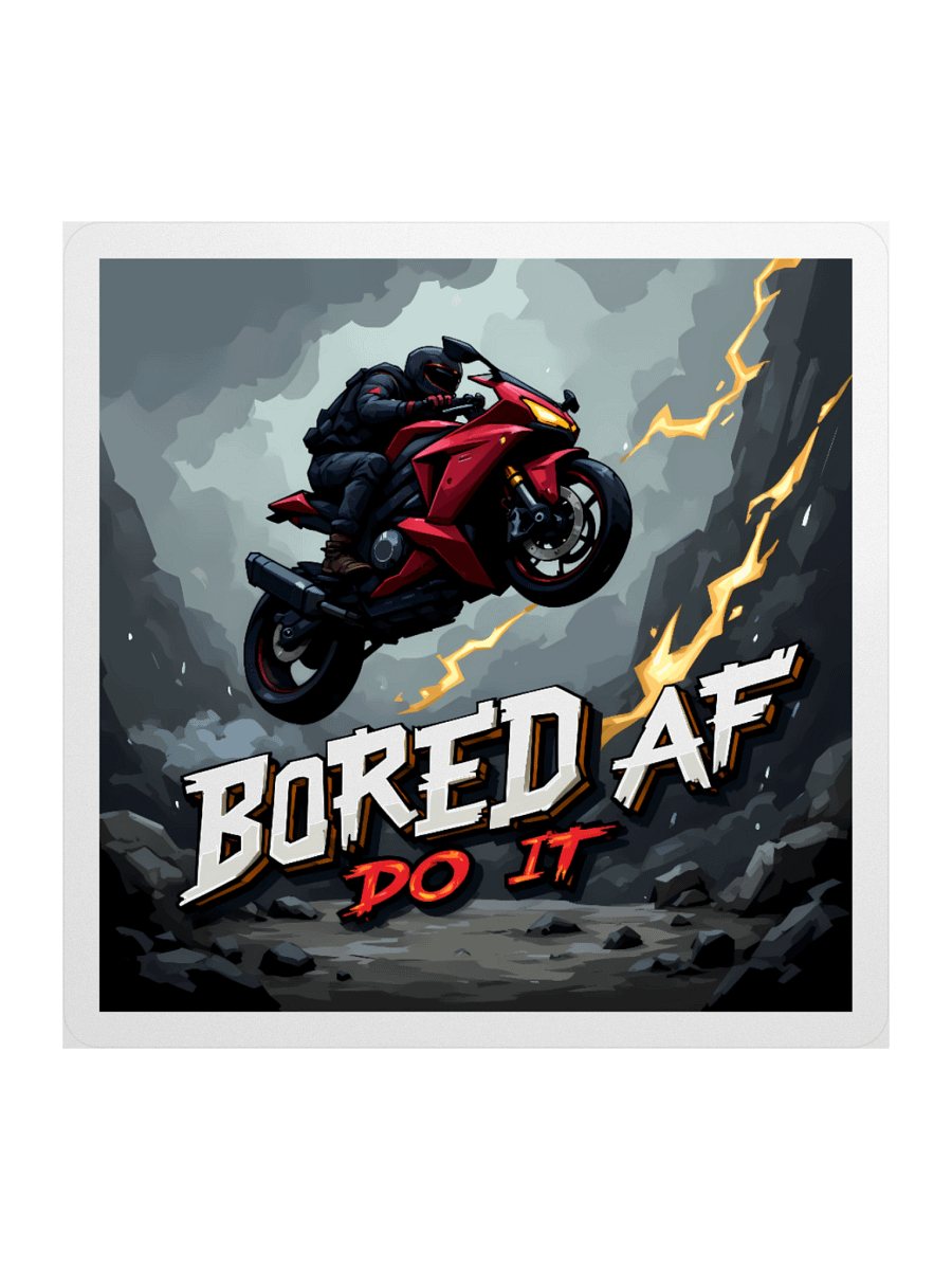 Bored AF Motorcycle – Extreme Jump Sticker product image (2)
