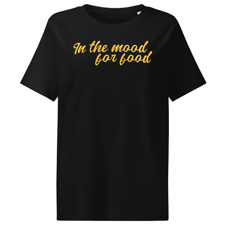 In The Mood For Food – Organic Women’s Tee – Mustard product image (1)