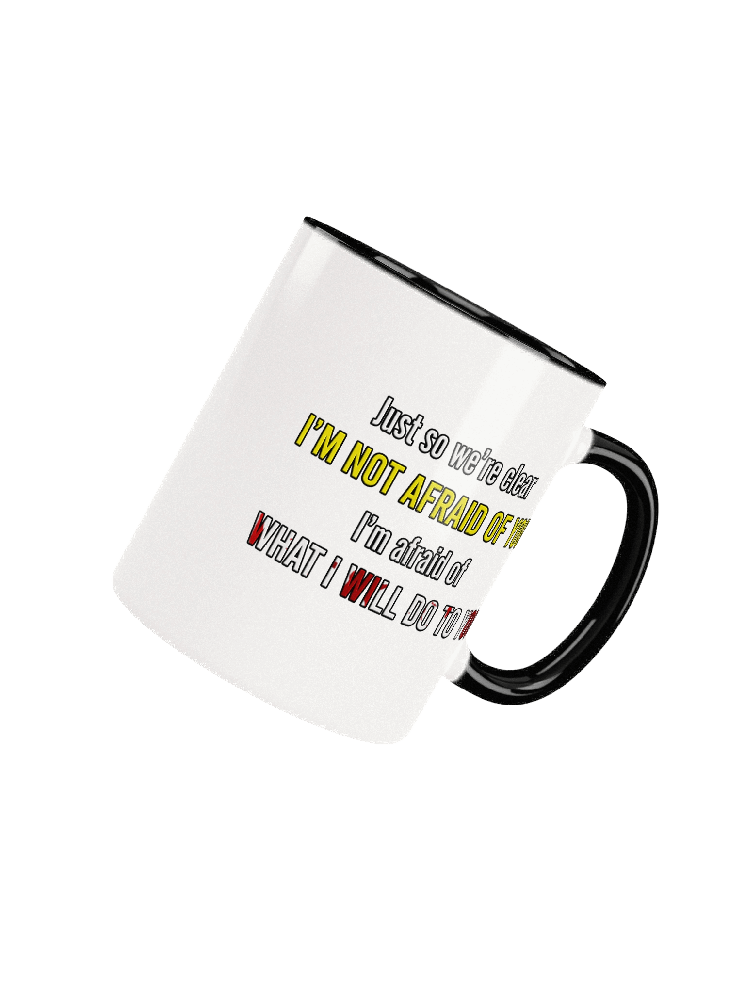 Afraid of You - Mug product image (52)