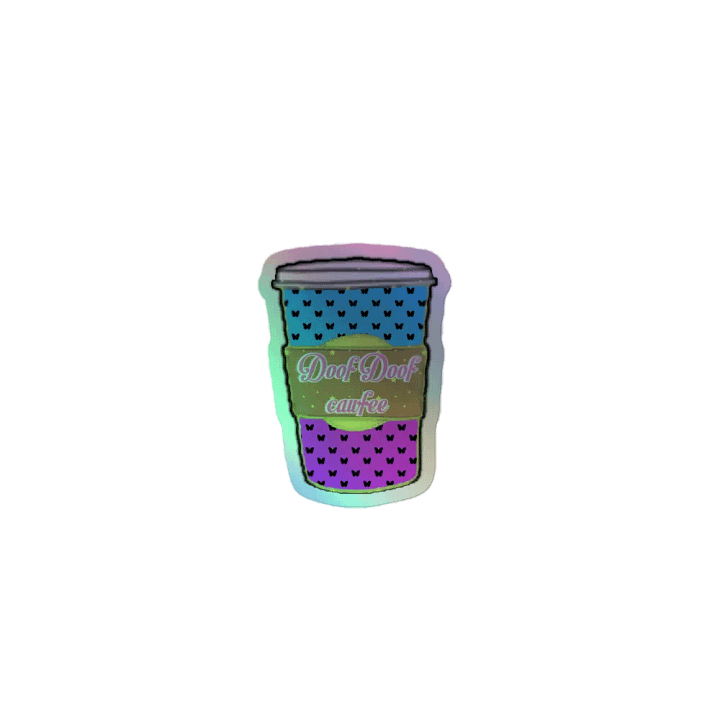 Doof Doof Cawfee Holo Sticker product image (1)