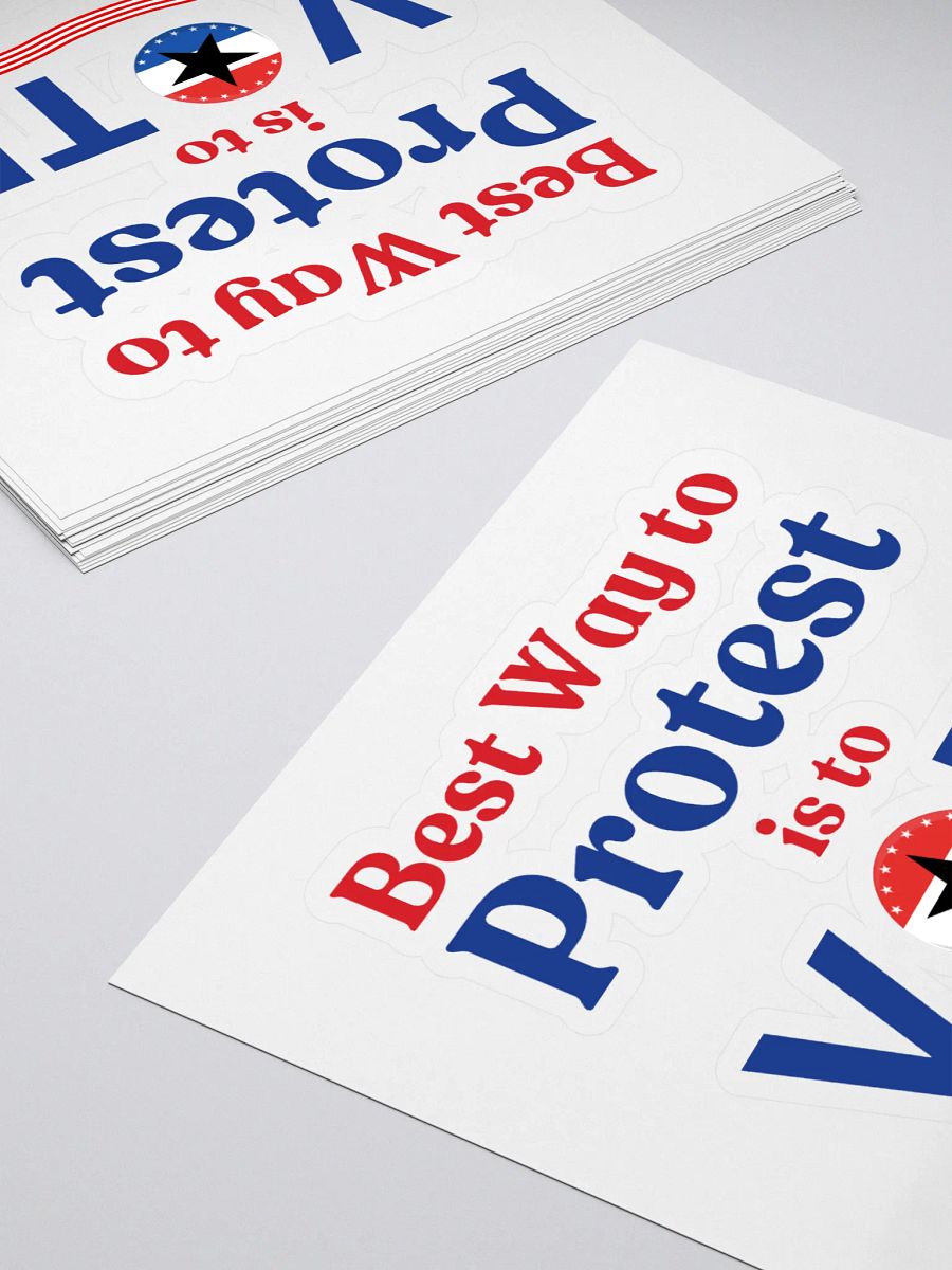 Best Way To Protest Is To Vote Sticker | Political Election Statement Gift product image (4)