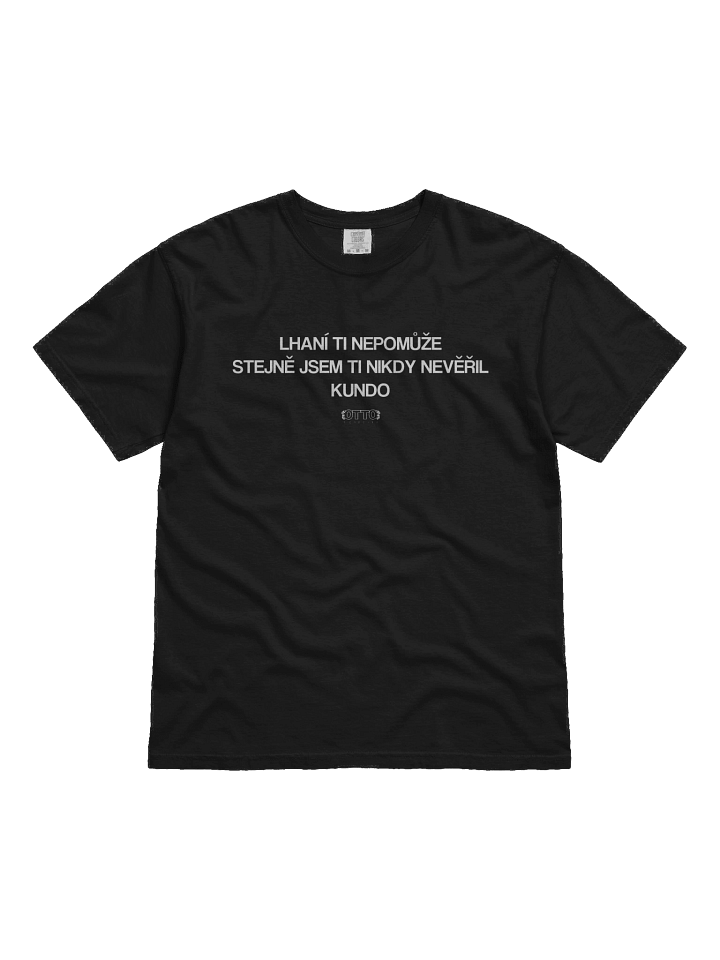 lhaní ti nepomůže t-shirt product image (1)