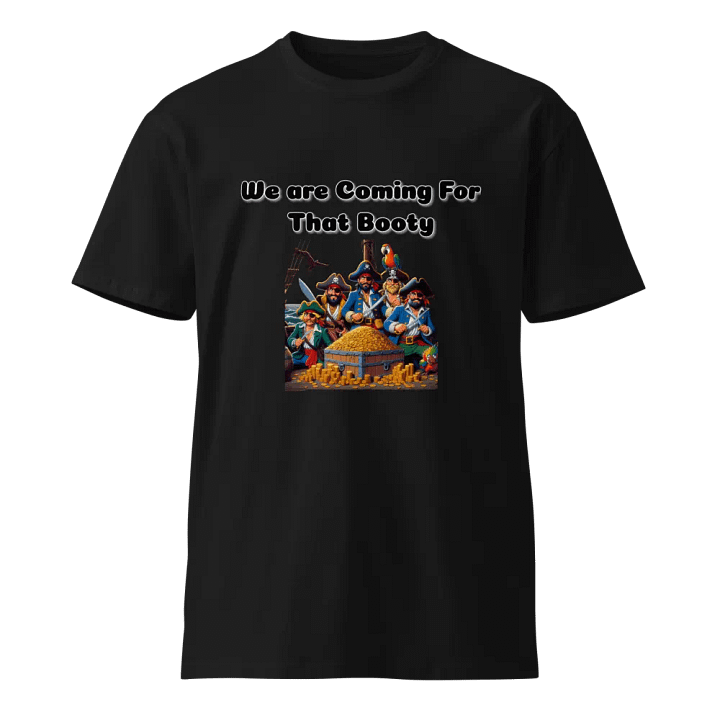 Pirate Booty Raid Unisex T-Shirt product image (1)