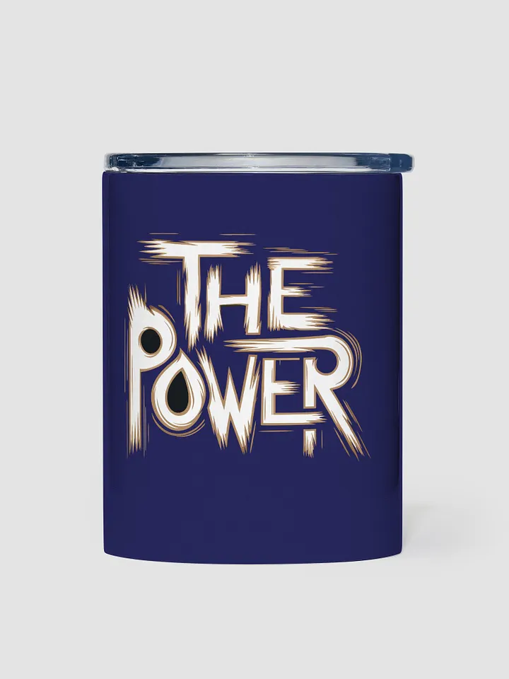 The Power 10oz Stainless Steel Tumbler product image (1)