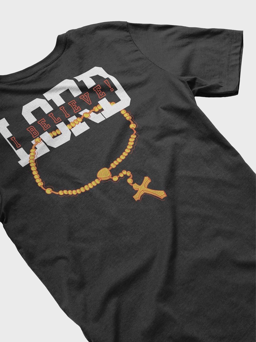 "Lord, I Believe" Inspirational T-Shirt product image (23)
