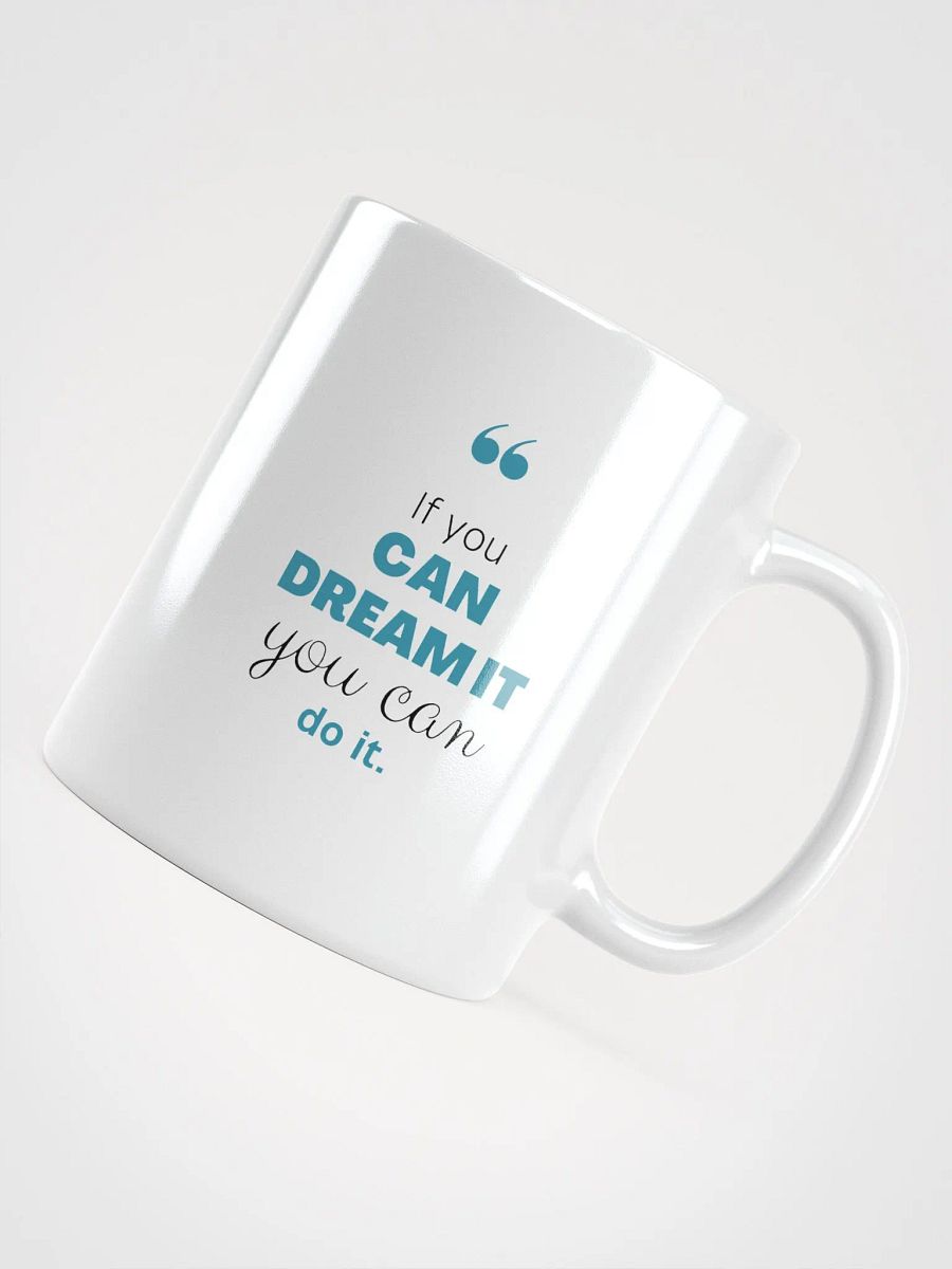 You Can Do It Mug product image (12)