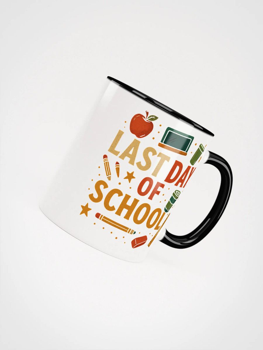 Last Day of School Mug – Colorful Teacher Coffee Cup product image (43)