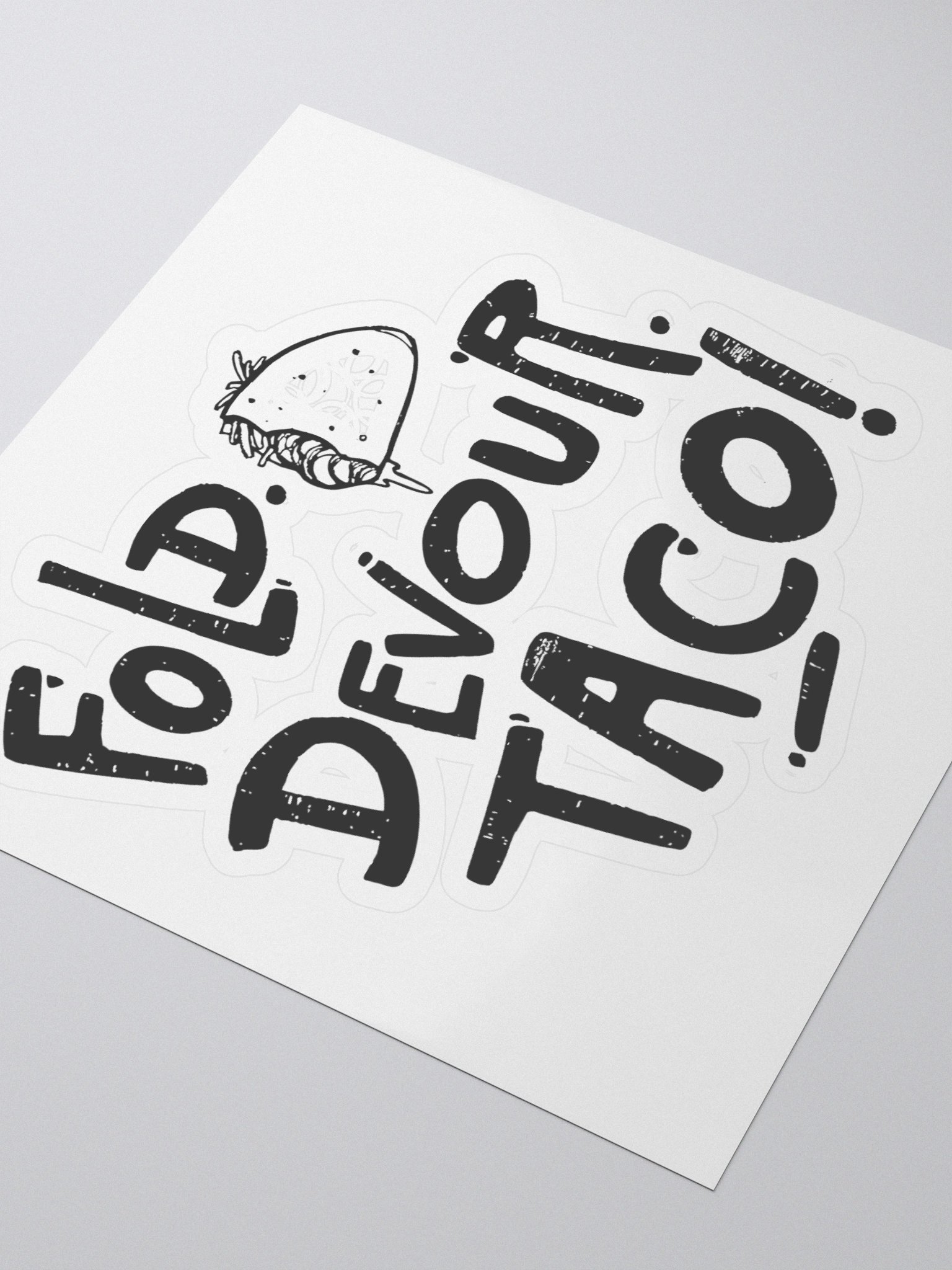 Fold. Devour. TACO! Stick It to Em. product image (3)