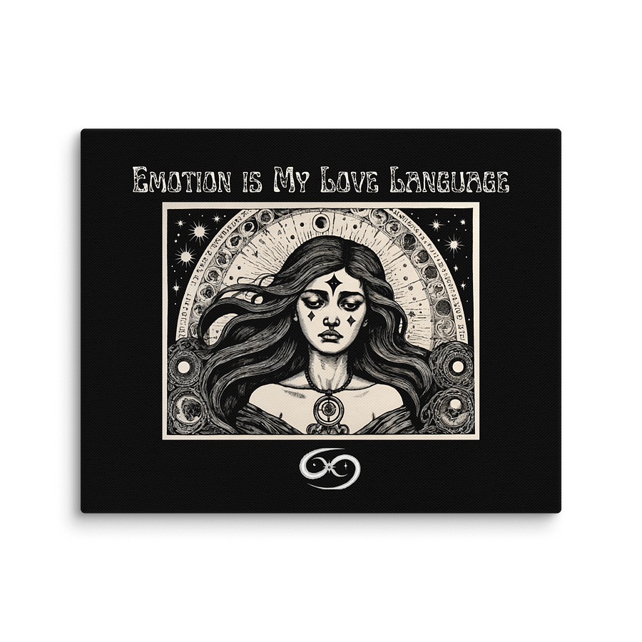 Cancer Zodiac 2025, Emotions are My Love Language, Canvas Print product image (2)