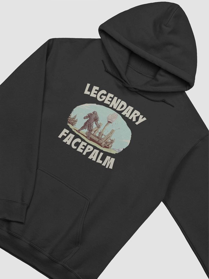 Legendary Facepalm Hoodie product image (2)