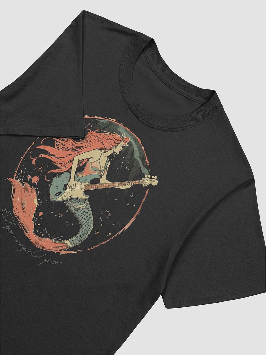 Find Your Magickal Groove Bass Playing Mermaid Unisex Tshirt product image (7)