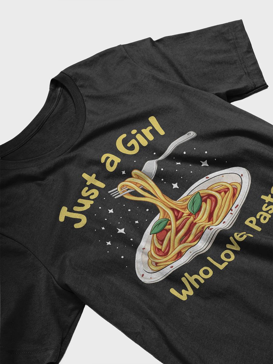 Just a Girl Who Loves Pasta T-Shirt product image (18)