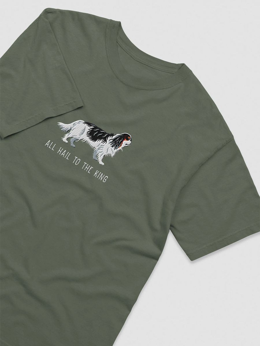 All Hail to the King T-Shirt(Embroidered) of a King Charles Spaniel(Tricolor) product image (13)