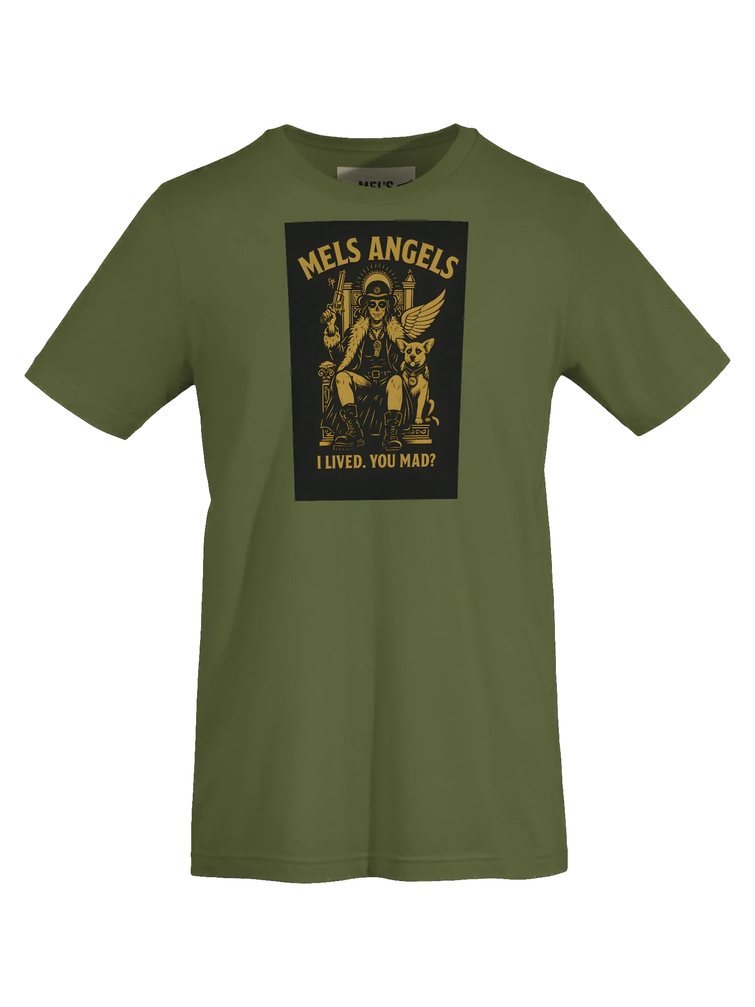 Mel’s Angels “I Lived. You Mad?” Olive T-Shirt – Bella+Canvas Unisex Graphic Tee, Rebel Dog Lover Apparel product image (4)
