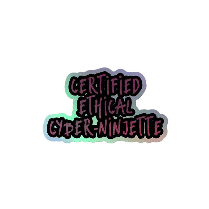 Certified Ethical Cyber-Ninjette (Holo) product image (2)