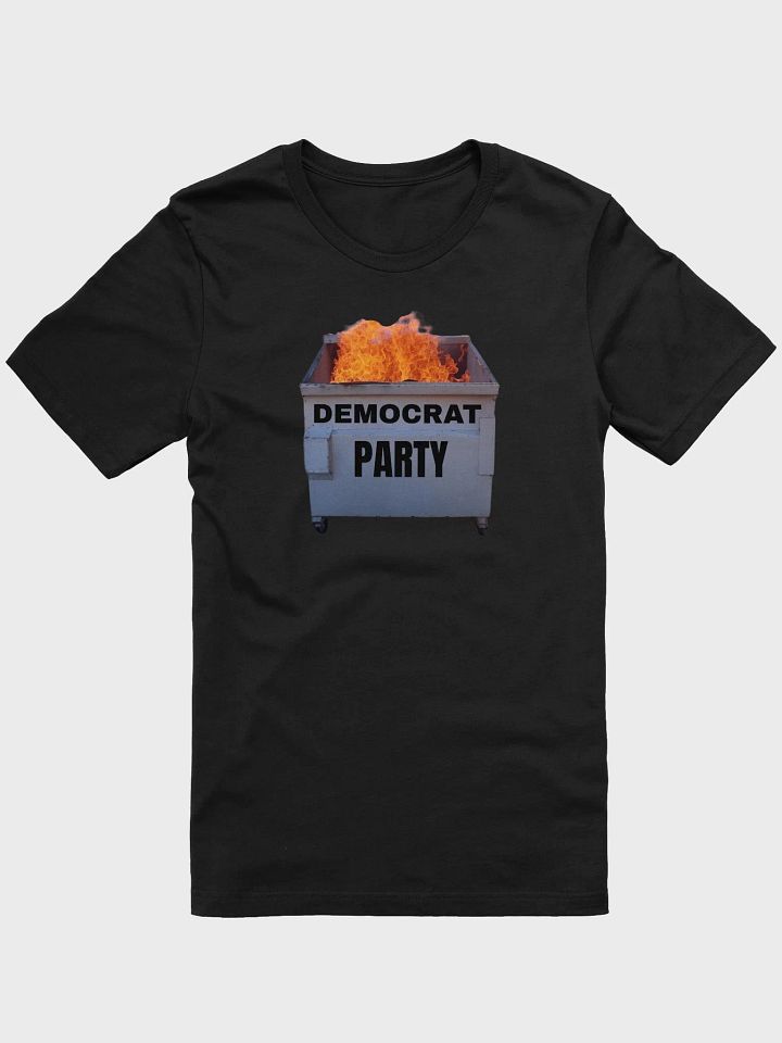 Dem Dumpster Fire Tee product image (1)