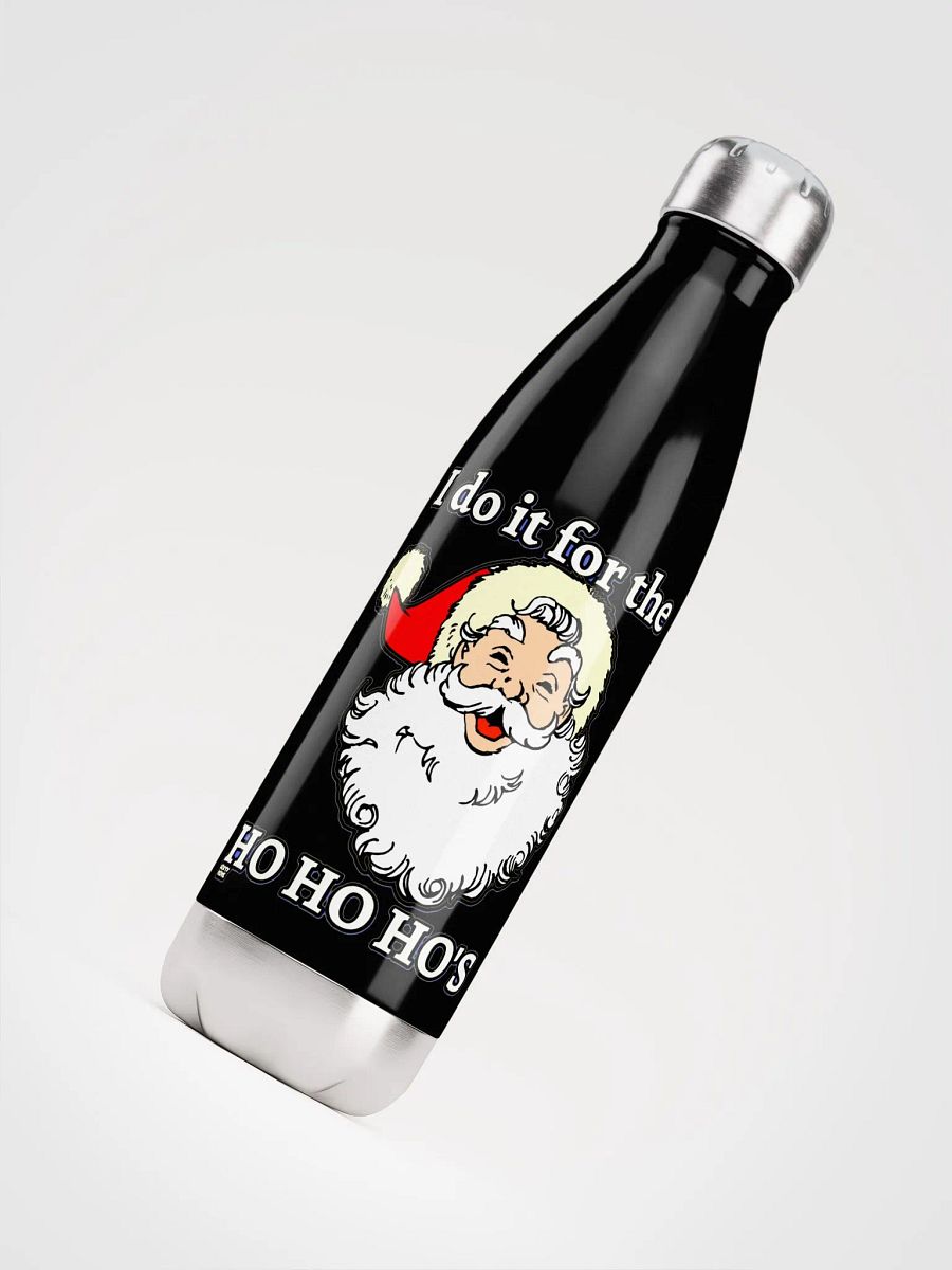 I DO IT FOR THE HO HO HO'S product image (8)