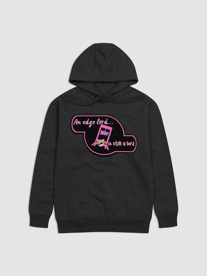 Still a Lord Hoodie product image (3)