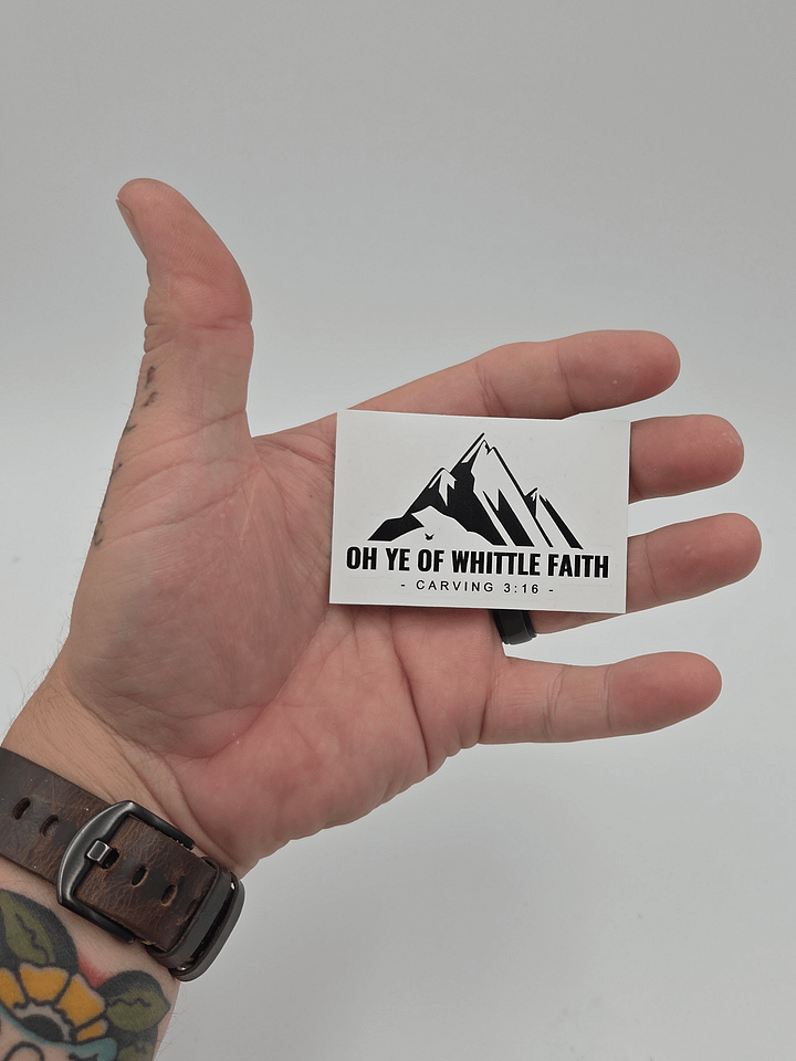 Oh Ye of Whittle Faith Sticker product image (2)