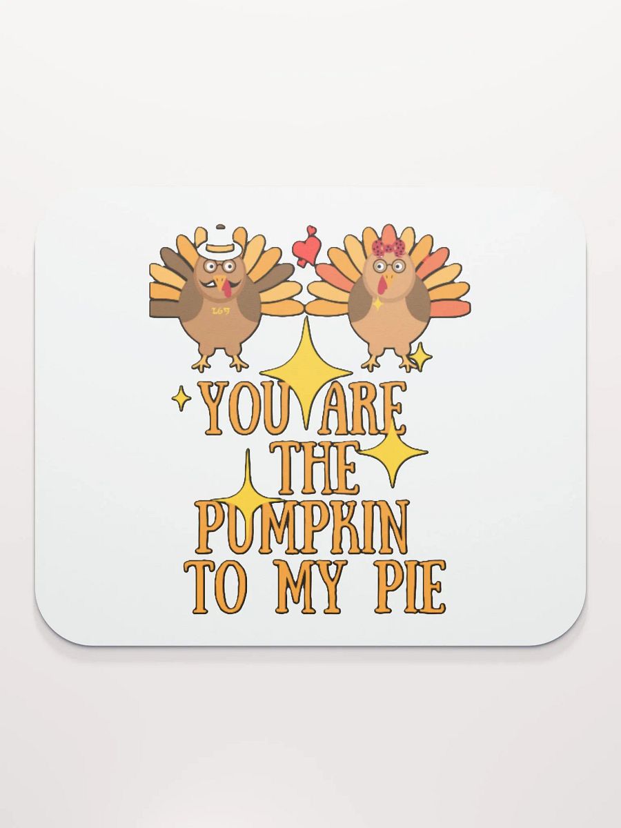YOU ARE THE PUMPKIN TO MY PIE product image (2)