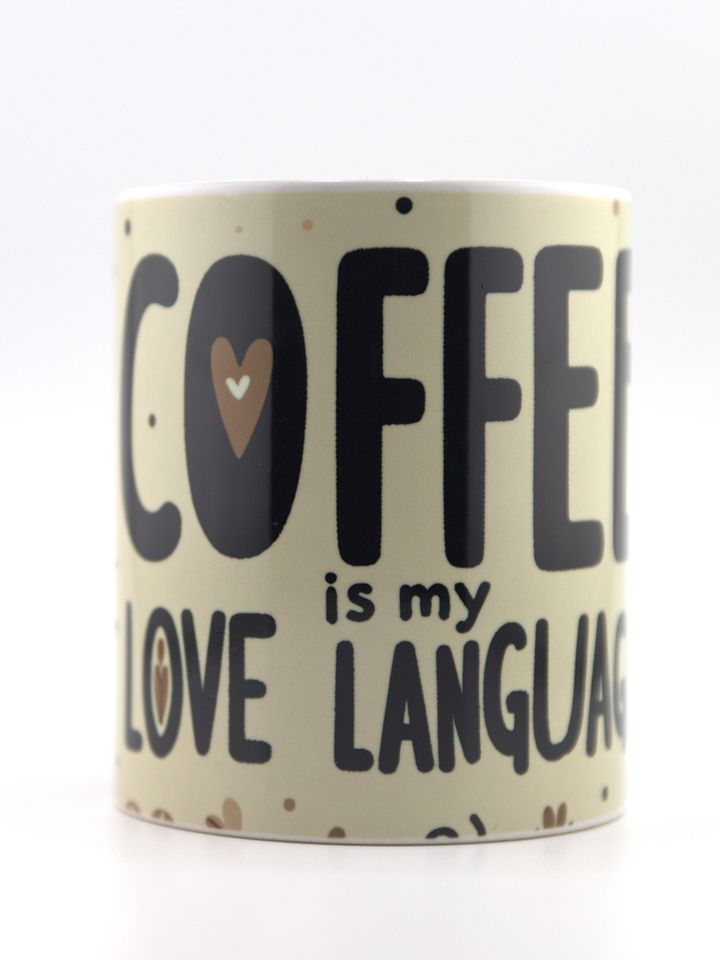 Coffee Is My Love Language 11oz Coffee Mug – Fun and Stylish Ceramic Cup for Coffee Enthusiasts – Great Gift for Coffee Lovers and Caffeine Fans product image (1)