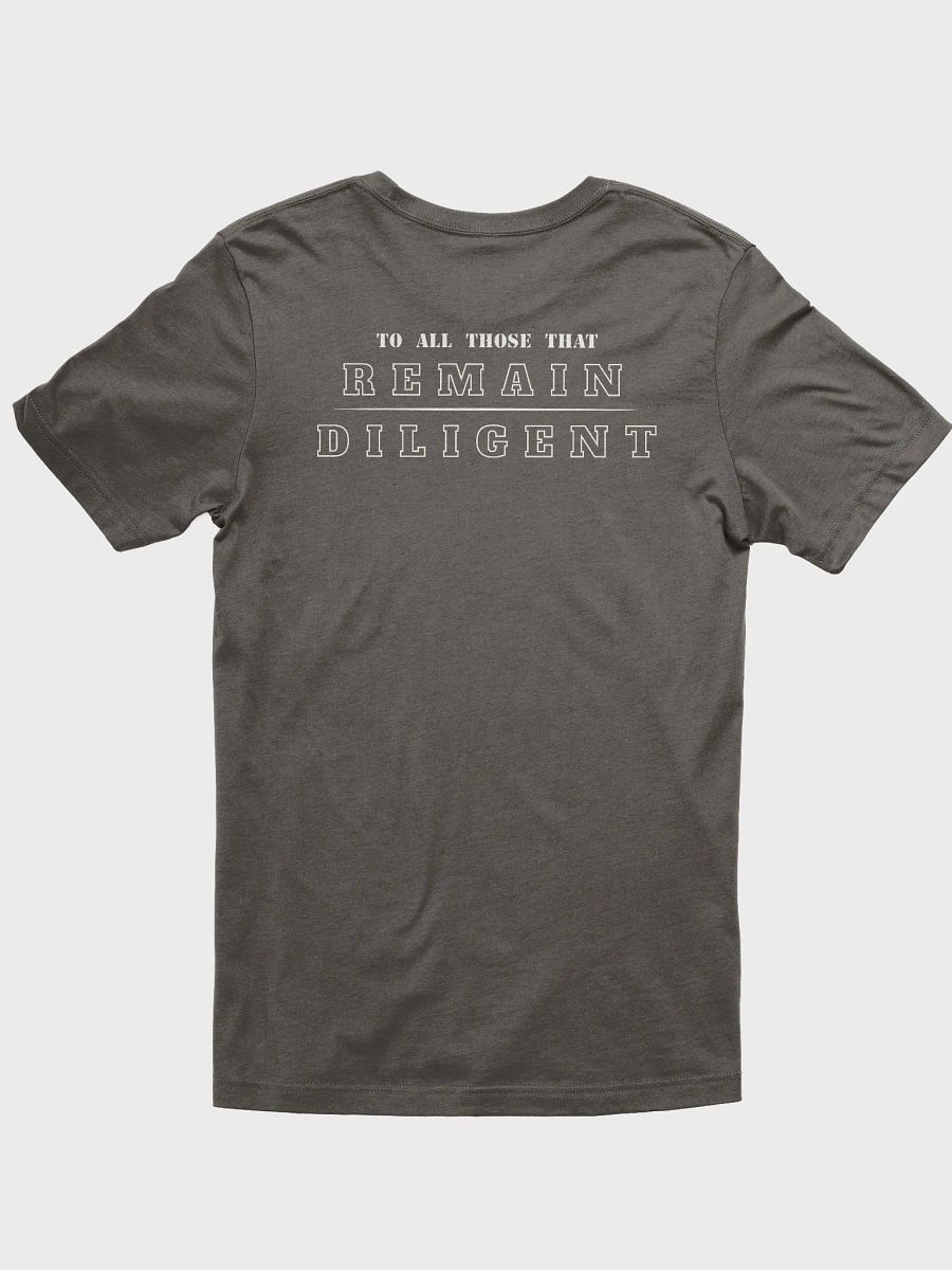 Remain Diligent T-Shirt product image (4)
