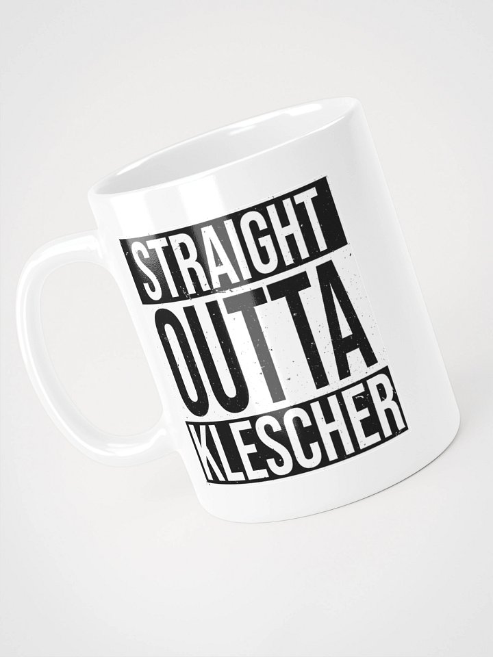 'Straight Outta Klescher' Mug product image (2)