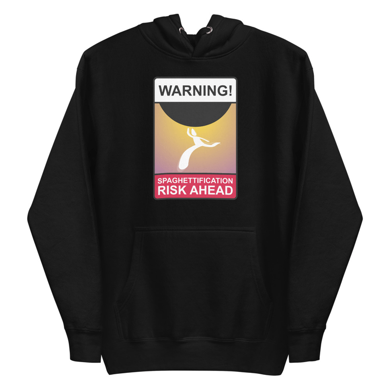 Spaghettification Risk Ahead Hoodie product image (1)