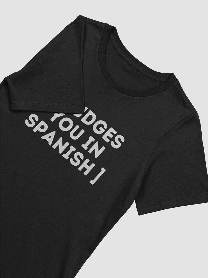 Judges You in Spanish Camiseta de Mujer product image (2)
