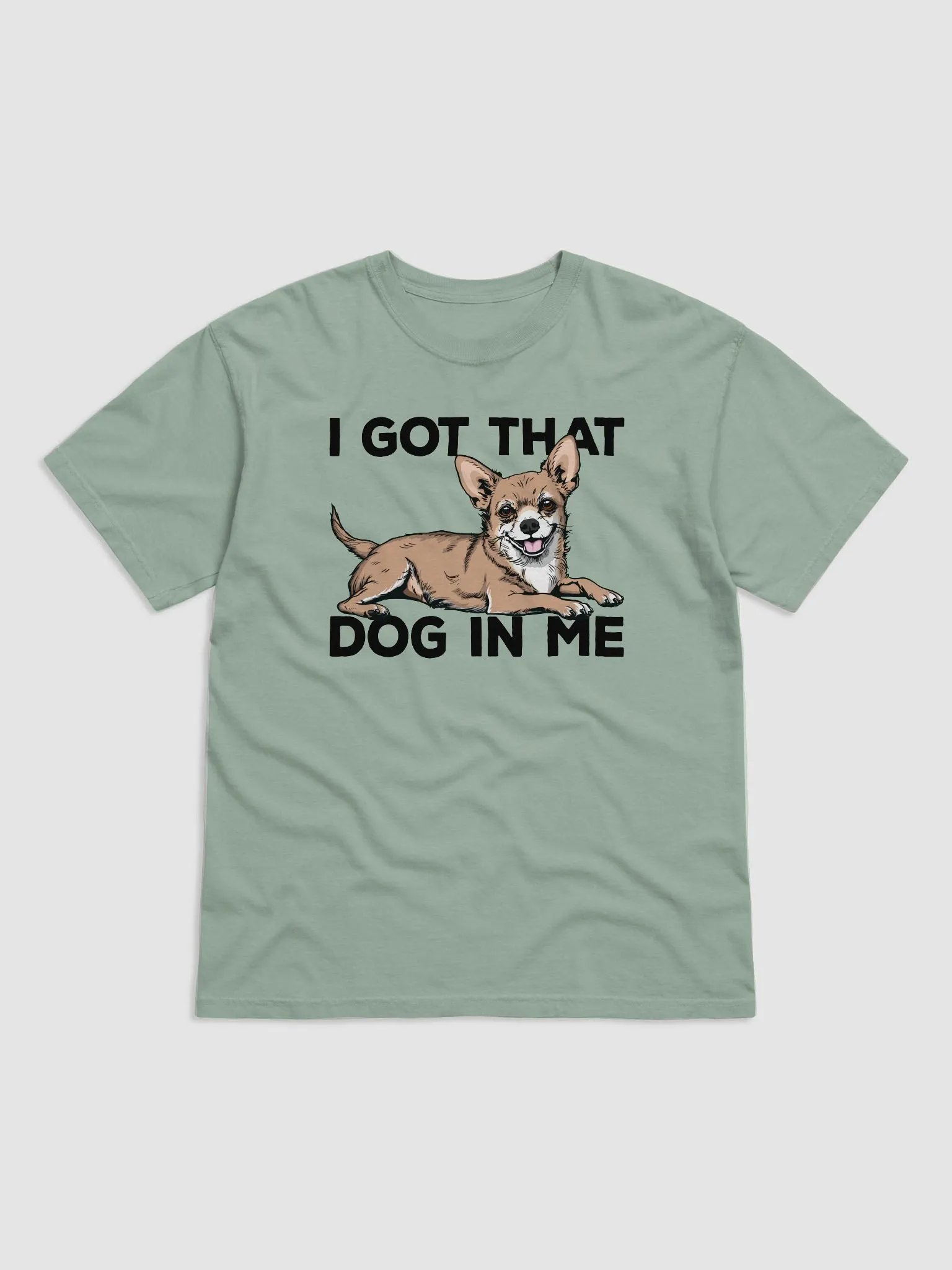 I Got That Dog in Me T-Shirt of a Chihuahua | Funny T-Shirt for Chihuahua Paw-rents product image (4)