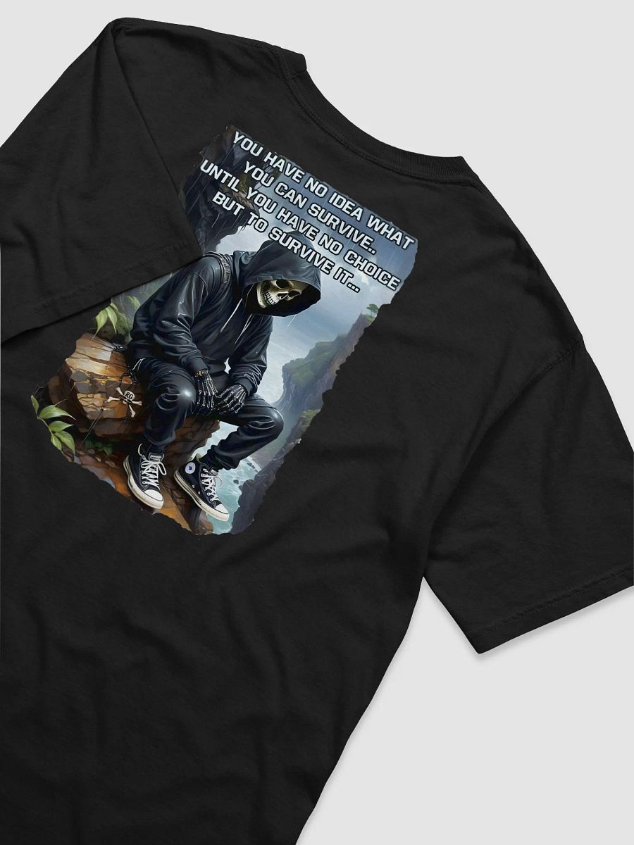 You Have No Idea What You Can Survive product image (106)