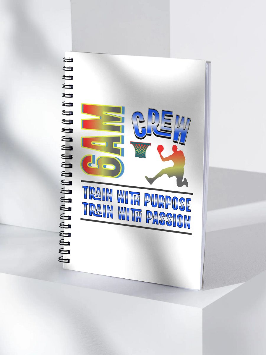 6AM Crew Train With Purpose Train With Passion Basketball Notebook product image (1)