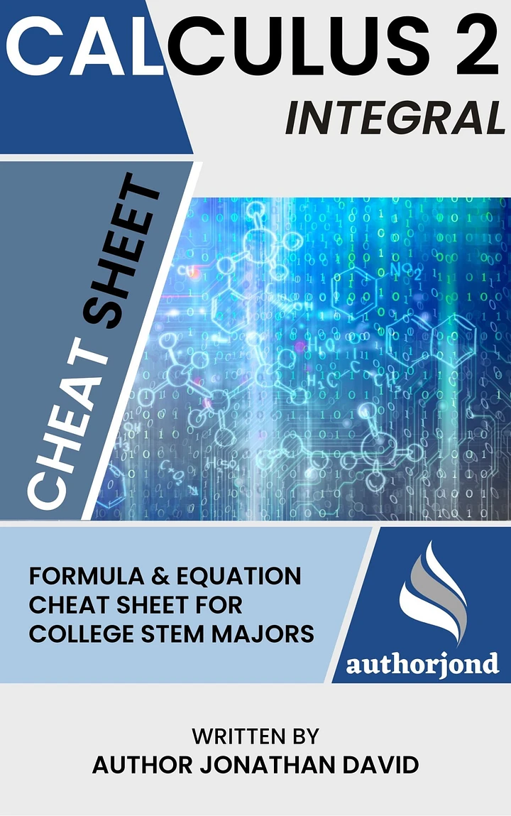 Integral Calculus (CALC 2) - The Ultimate Cheat Sheet for Math and Physics product image (1)