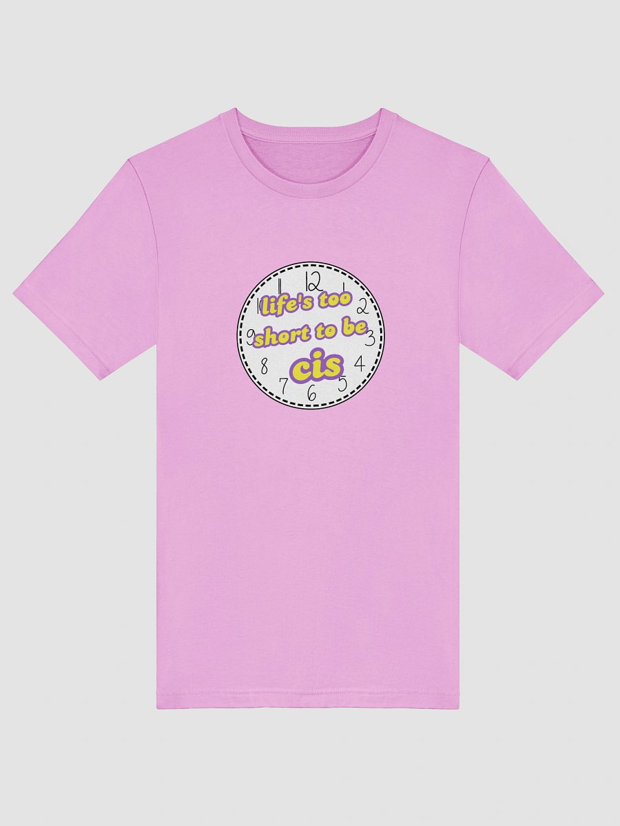 life's too short to be cis nonbinary t-shirt product image (5)