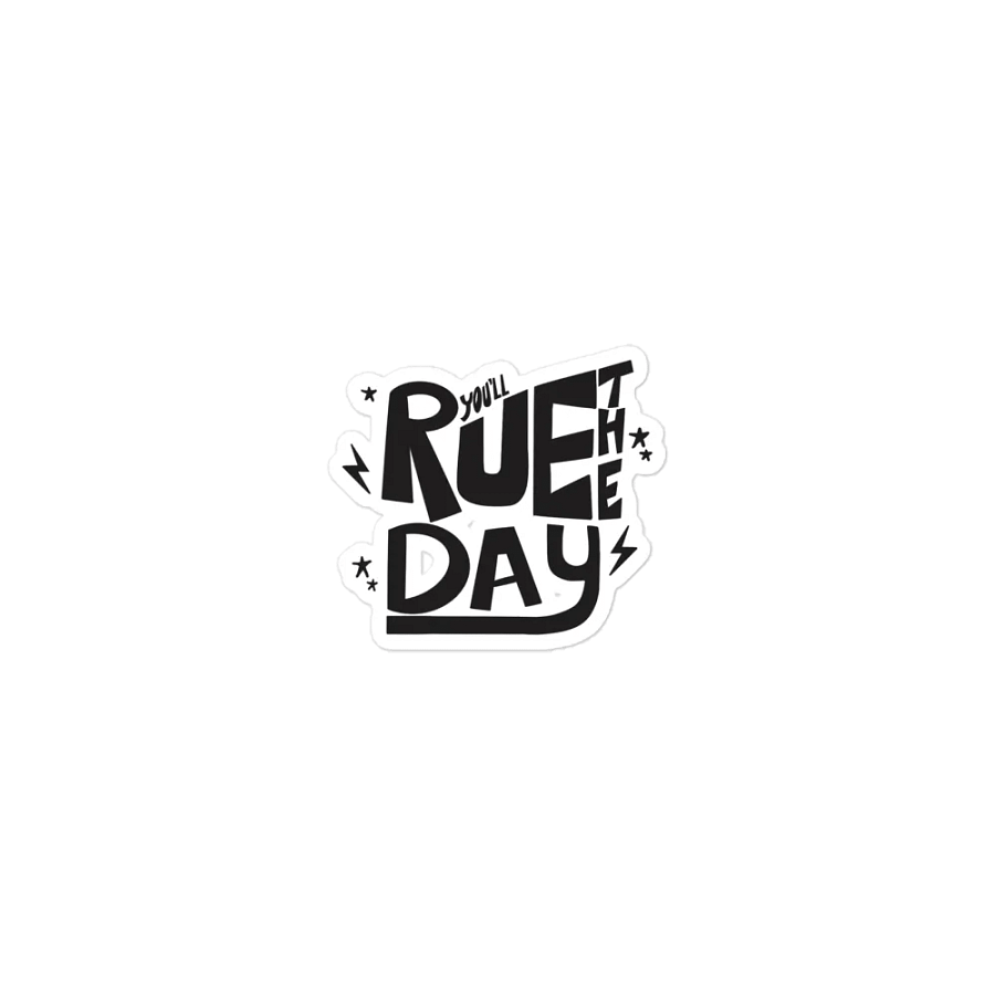 YOU'LL RUE THE DAY - MAGNET product image (1)