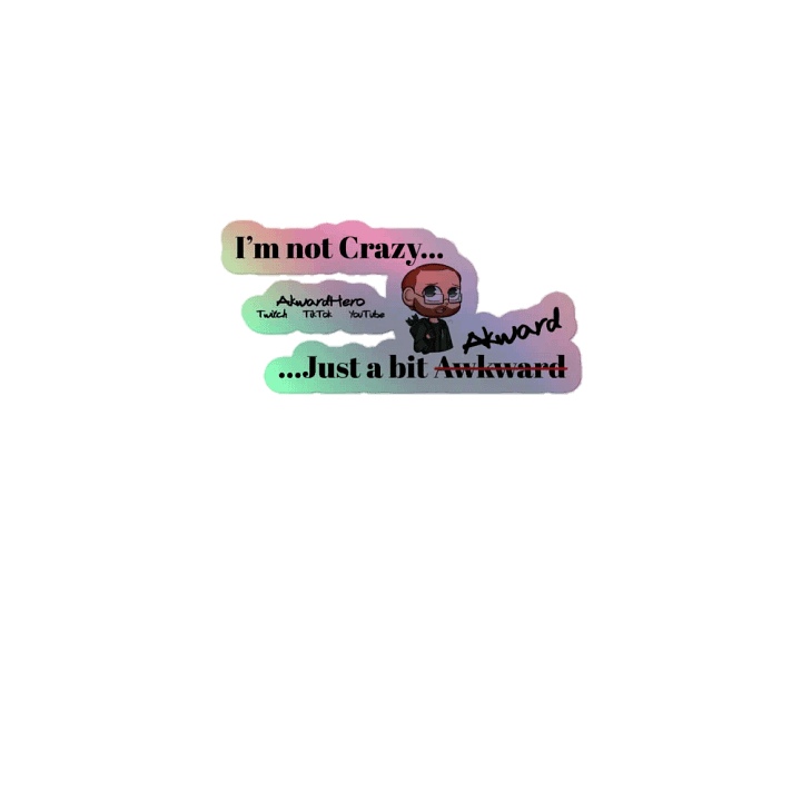 Not Crazy Holographic Sticker product image (1)