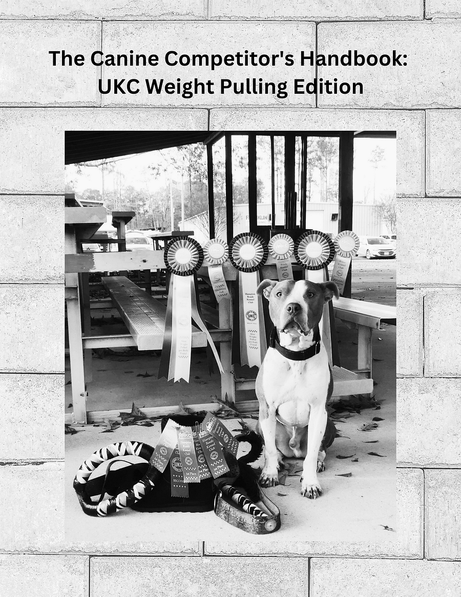 The Canine Competitor's Handbook: UKC Weight Pulling Edition (Digital) product image (1)