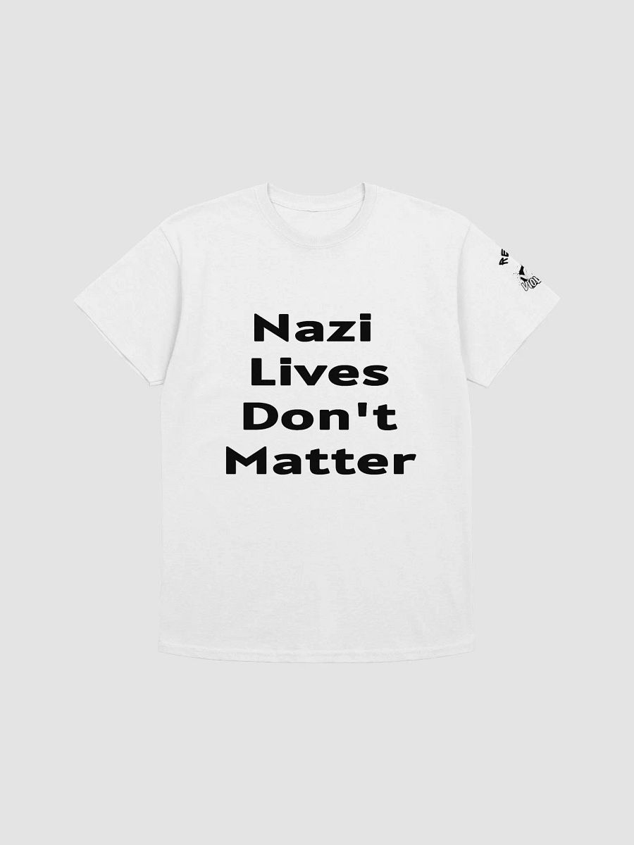 Nazi Lives Don't Matter product image (1)