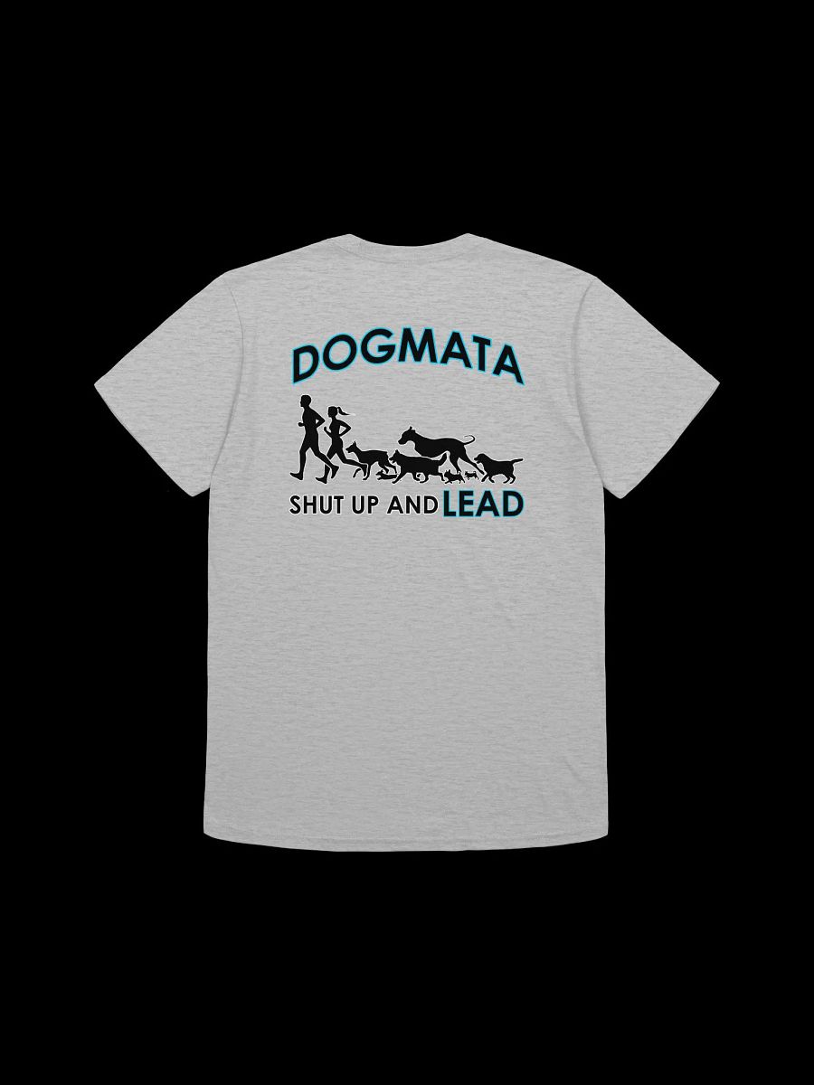 Shut Up & Lead T-Shirt product image (4)